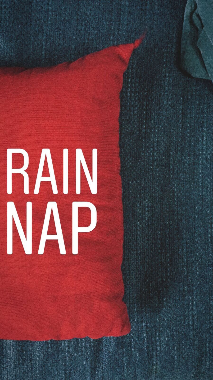 Visual poem: Rain nap